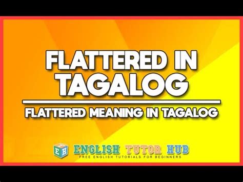 flattery meaning in tagalog